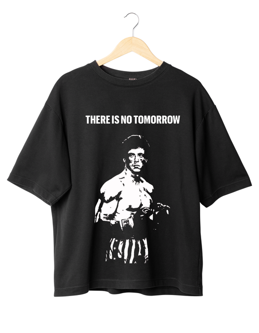 THERE IS NO TOMMOROW