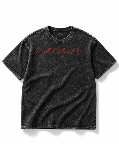 ITS ALL ABOUT YOU OVERSIZED T-SHIRT