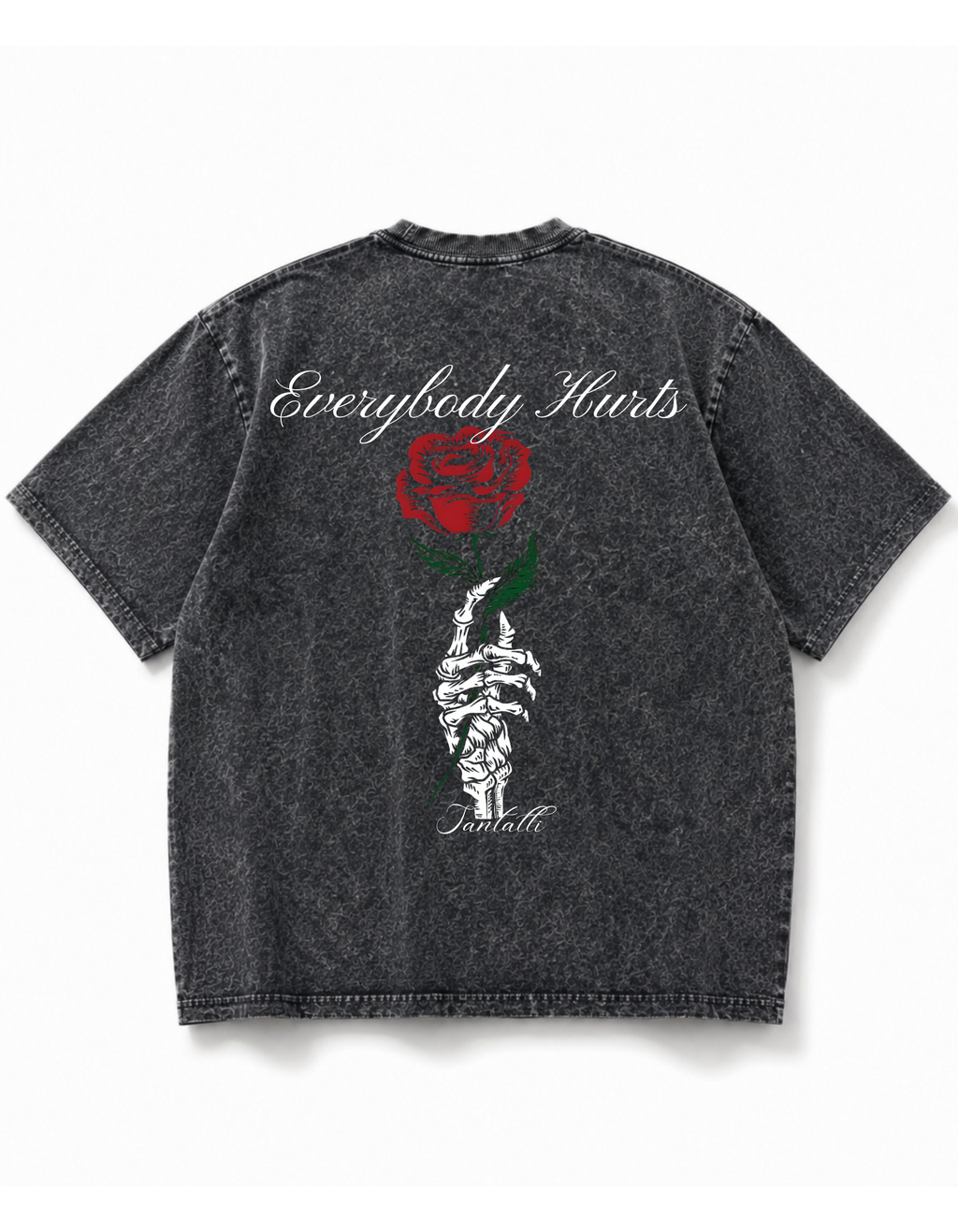 EVERYBODY HURTS OVERSIZED T SHIRT