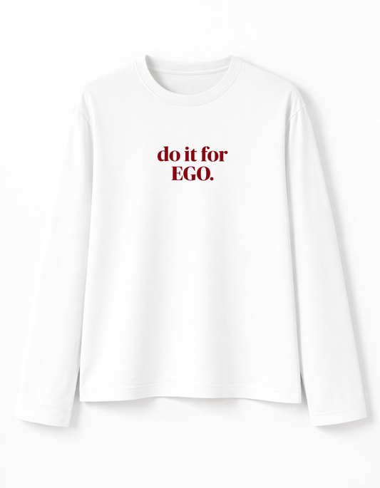 EGO FULL SLEEVE T-SHIRT