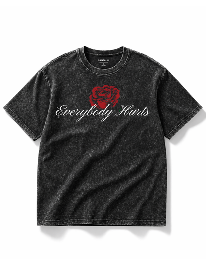 EVERYBODY HURTS OVERSIZED T-SHIRT