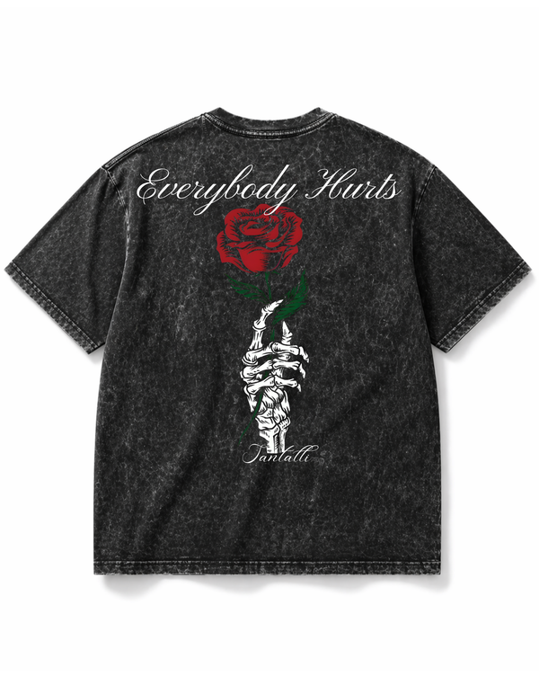EVERYBODY HURTS OVERSIZED T-SHIRT