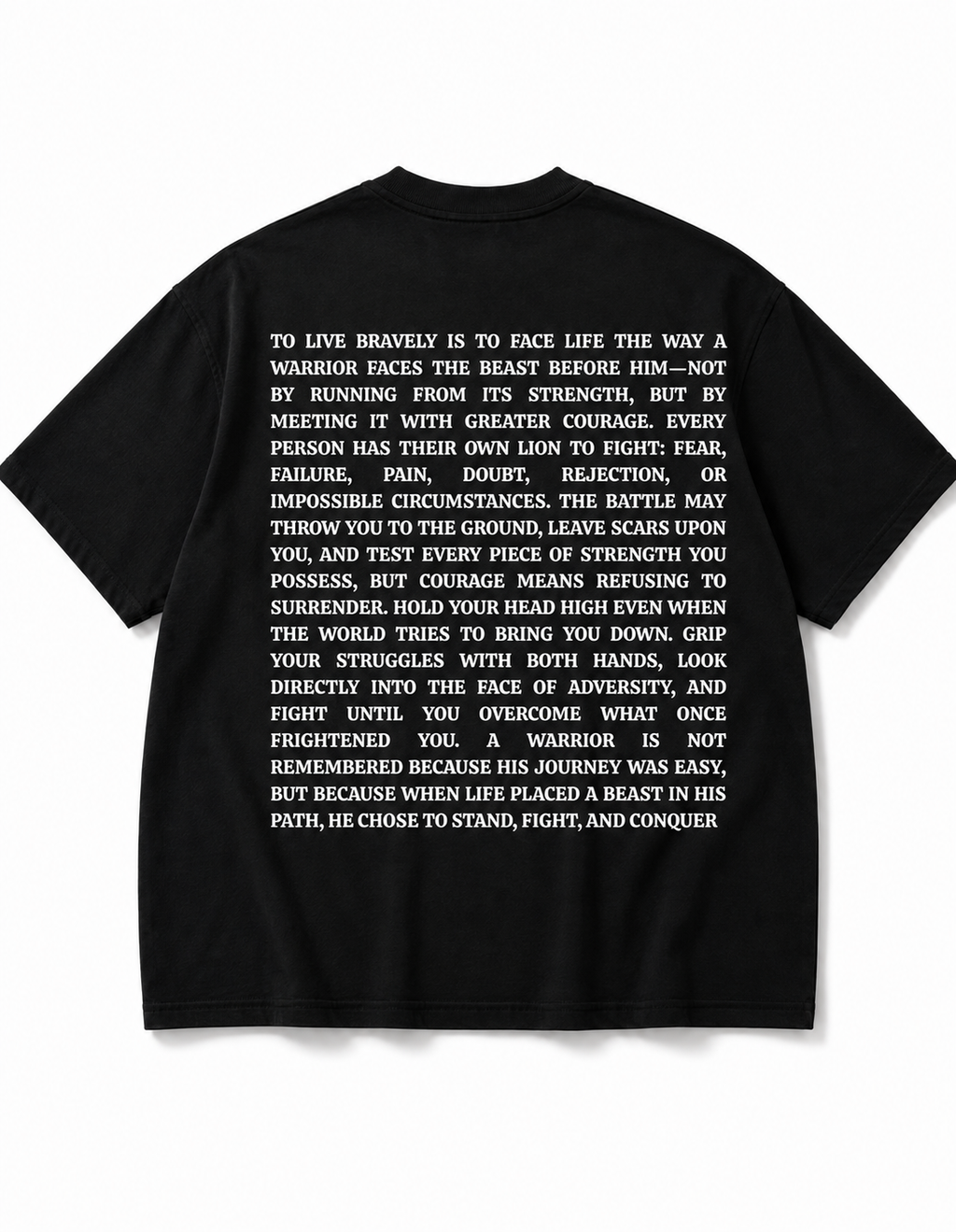 BRAVERY OVERSIZED T SHIRT